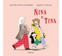 Nina e Tina. Ediz. a colori