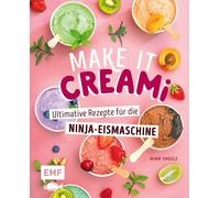 Nina Engels Make it Creami Ultimative Eis-Rezepte für die N (Copertina rigida)