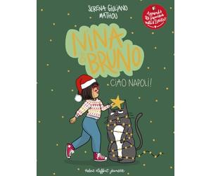 Nina et Bruno : Ciao Napoli !