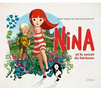 Nina et le secret du hérisson