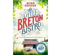 Nina George The Little Breton Bistro (Tascabile)