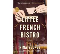 Nina George The Little French Bistro (Tascabile)