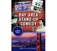 Nina Ghiselli Charles Patterson Bay Area Stand-Up Comedy (Tascabile)