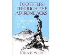 Nina H. Webb Footsteps Through The Adirondacks (Tascabile)