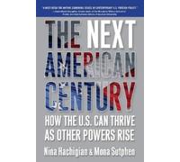Nina Hachigian The Next American Century (Tascabile)