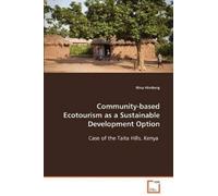 Nina Himberg Community-based Ecotourism as a Sustainable Development (Tascabile)