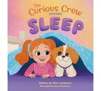 Nina Janjetovic The Curious Crew Explores Sleep (Copertina rigida)