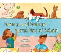 Nina LaCour Sammy and Sunny's First Day of School (Copertina rigida)