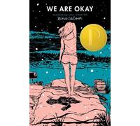 Nina LaCour We Are Okay (Copertina rigida)