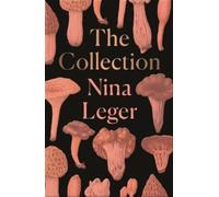 Nina Leger The Collection (Tascabile)