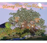 Nina M Kelly HoneyBee TreeHouse (Copertina rigida)