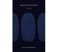 Nina MacLaughlin Winter Solstice (Tascabile)