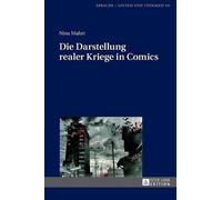 Nina Mahrt Die Darstellung Realer Kriege in Comics (Copertina rigida)
