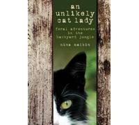 Nina Malkin Unlikely Cat Lady (Tascabile)