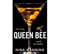 Nina Manning Queen Bee (Tascabile)