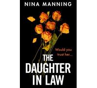 Nina Manning The Daughter In Law (Copertina rigida)