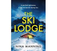 Nina Manning The Ski Lodge (Tascabile)