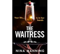 Nina Manning The Waitress (Copertina rigida)