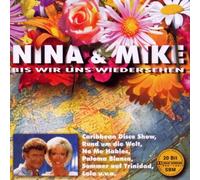 Nina & Mike - Bis Wir Uns Wiedersehen