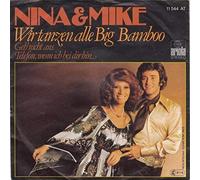 Nina & Mike - Wir Tanzen Alle Big Bamboo - Ariola - 11 544 AT