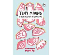 Nina Mingya Powles Tiny Moons (Tascabile) Emma Press Prose Pamphlets