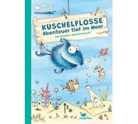 Nina Mülle Kuschelflosse - Abenteuer tief im Meer - Die (Copertina rigida)