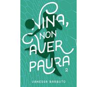 Nina, non aver paura 2