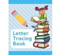 Nina Noosita Letter Tracing Book: Learn How to Write Alphabet A to Z (Tascabile)