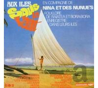 Nina/Nunue'S - Aux Iles Sous Le Vent