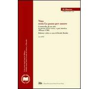 Nina, ossia la pazza per amore. Commedia di un atto in prosa ed in verso, e per musica. Con DVD