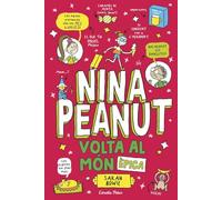 Nina Peanut 3. Volta al món èpica