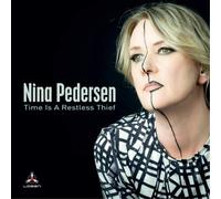 Pedersen, Nina - Time Is A Reckless Thief