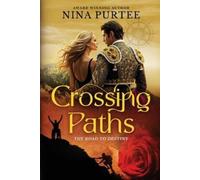 Nina Purtee Crossing Paths (Tascabile)