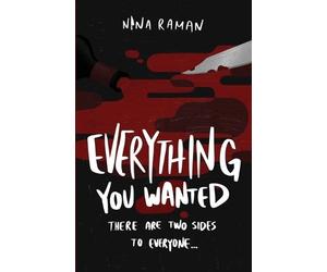 Nina Raman Everything You Wanted (Tascabile)