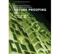Nina Rappaport Future Proofing 02 (Tascabile)