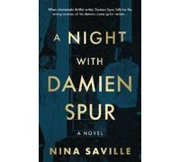 Nina Saville A Night with Damien Spur (Tascabile)