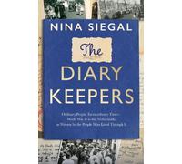 Nina Siegal The Diary Keepers (Copertina rigida)