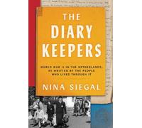 Nina Siegal The Diary Keepers (Copertina rigida)