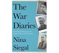 Nina Siegal The War Diaries (Tascabile)