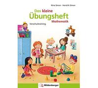 Nina Simon Hend Das kleine Übungsheft Mathematik: Mathematik - Vorsc (Broschüre)