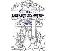 Nina Simon The Participatory Museum (Tascabile)