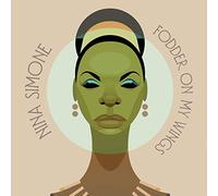 Nina Simone Fodder On My Wings (Vinyl LP) 12" Album