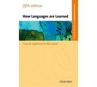 Nina Spada Patsy Lightbown How Languages are Learned (Tascabile)