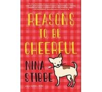 Nina Stibbe Reasons to Be Cheerful (Copertina rigida)