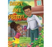 Nina Tima Daddy, am I Pretty? (Copertina rigida)