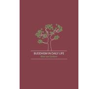 Nina Van Gorkom Buddhism in Daily Life (Tascabile)