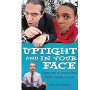 Nina W. Brown Uptight and In Your Face (Copertina rigida)