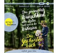 Nina West Das gewünschteste Wunschkind aller Zeiten treibt mich in d (Paperback)