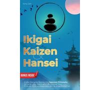 Nina Zen Ikigai, Kaizen & Hansei (Tascabile)