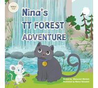 Nina's TT Forest Adventure: A Revolutionary Story-Based Way to Learn the 9 Times Table